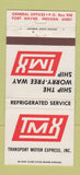 Matchbook Cover - TMX Trucking Transport Motor Express Fort Wayne IN 30 Strike