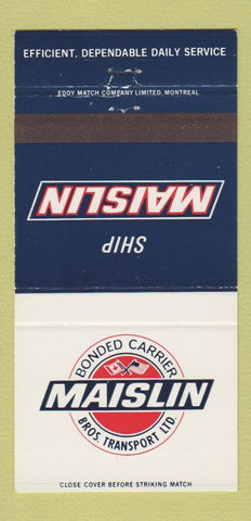 Matchbook Cover - Maislin Trucking Canada  30 Strike