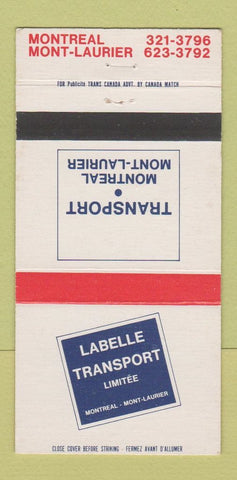 Matchbook Cover - Labelle Transport Trucking Montreal Mont Laurier QC 30 Strike