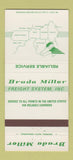 Matchbook Cover - Brada Miller Freight Trucking 30 Strike