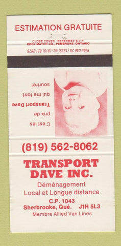 Matchbook Cover - Transport Dave Trucking Sherbrooke QC 30 Strike