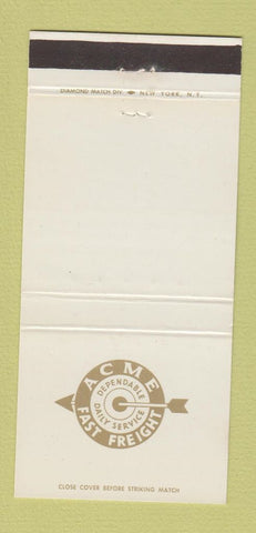 Matchbook Cover - Acme Fast Freight Trucking WHITE 30 Strike