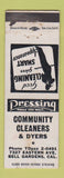 Matchbook Cover - Community Cleaners Dyers Bell Gardens CA WEAR