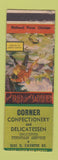 Matchbook Cover - Corner Confectionery Deli