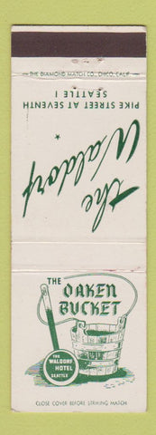 Matchbook Cover - Oaken Bucket Waldorf Hotel Seattle WA