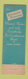 Matchbook Cover - Biscayne Terrace Hotel Miami FL