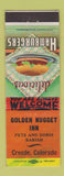 Matchbook Cover - Golden Nugget Inn Creede Colorado PRINTING ERROR?