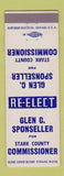 Matchbook Cover - Glen Sponseller Stark County Commissioner OH Ohio