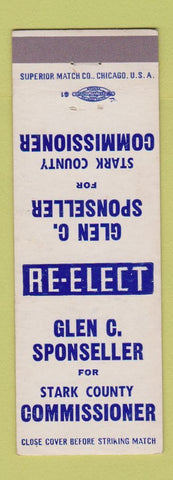 Matchbook Cover - Glen Sponseller Stark County Commissioner OH Ohio