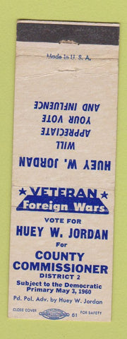 Matchbook Cover - Huey W Jordan County Commissioner Election 1960 WEAR