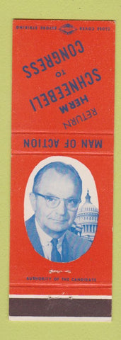 Matchbook Cover - Herm Schneebeli Congress Election PA Williamsport WEAR