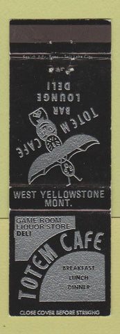 Matchbook Cover - Totem Cafe West Yellowstone MT