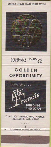 Matchbook Cover - St Francis Building  and  Loan Milwaukee WI