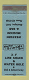 Matchbook Cover - 3F Line Shack Water Hole Western Museum Montague CA