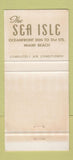 Matchbook Cover - Sea Isle Hotel Cabana Club Miami Beach FL 30 Strike