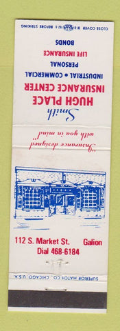 Matchbook Cover - Smith Hugh Place Insurance Center Galion OH