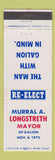 Matchbook Cover - Murral Longstreth Mayor Election Galion OH 1975