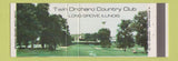Matchbook Cover - Twin Orchard Country Club Long Grove IL Full Length