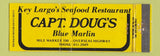 Matchbook Cover - Capt. Doug's Blue Marlin Seafood Key Largo FL Full Length