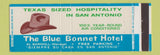 Matchbook Cover - Blue Bonnet Hotel San Antonio TX Full Length
