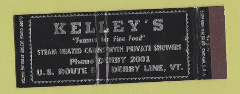 Matchbook Cover - Kelley's Restaurant Cabins Derby Line VT Full Length
