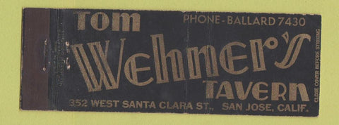 Matchbook Cover - Tom Wehner's Tavern San Jose CA WEAR Full Length