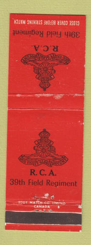 Matchbook Cover - RCA 39th Field Regiment Canada Military Canadian WEAR