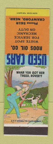Matchbook Cover - Roos Oil White Spot as Crawford NE hillbilly