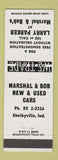 Matchbook Cover - Marshal & Bob New Used Cars Shelbyville IN