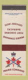 Matchbook Cover - Prairie Command Fort Osborne Barracks Canada Military