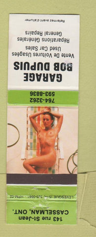 Matchbook Cover - Garage Bob Dupuis used cars Casselman ON pinup WEAR