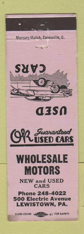 Matchbook Cover - Wholesale Motors Used Cars Lewistown PA WEAR