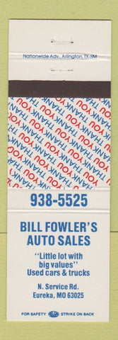 Matchbook Cover - Bill Fowler's Auto Sales Eureka MO