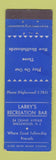 Matchbook Cover - Larry's Recreation Bar Englewood NJ