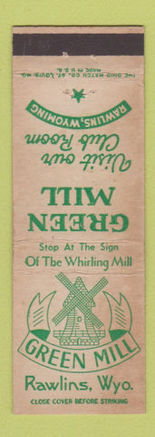 Matchbook Cover - Green Mill Restaurant Rawlins WY WEAR