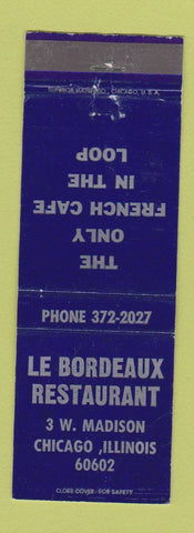 Matchbook Cover - Le Bordeaux Restaurant Chicago IL French