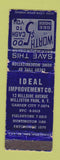 Matchbook Cover - Ideal Home Improvement Williston Park NY WORN
