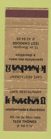 Matchbook Cover - Le Bouchon Cafe Restaurant Carouge Thonex Switzerland