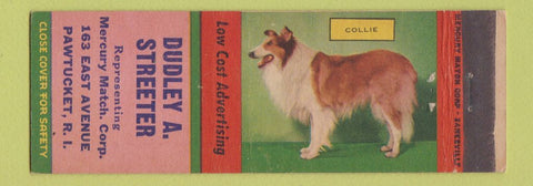 Matchbook Cover - Dudley Streeter Mercury Match Pawtucket RI Collie dog