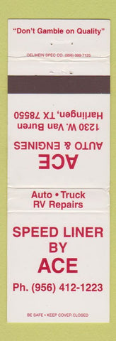 Matchbook Cover - Speed Liner by Ace Auto Repair Harlingen TX WEAR