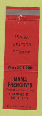 Matchbook Cover - Mama Frenchy's Restaurant East Liberty Pittsburgh PA