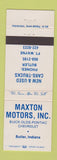 Matchbook Cover - Maxton Buick Oldsmobile Chevrolet Pontiac Fort Wayne Butler IN
