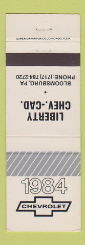 Matchbook Cover - 1984 Chevrolet Liberty Cadillac Bloomsburg PA
