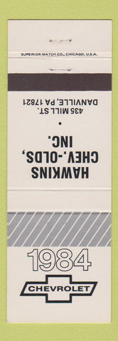 Matchbook Cover - 1984 Chevrolet Oldsmobile Hawkins Danville PA