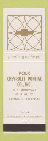Matchbook Cover - Polk Chevrolet Pontiac Corning AR