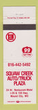 Matchbook Cover - Phillips 66 oil gas Squaw Creek Truck Stop Mound City MO