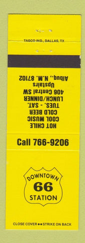 Matchbook Cover - Downtown 66 Station Albuquerque NM YELLOW
