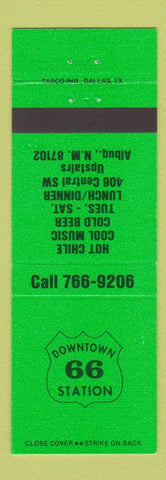 Matchbook Cover - Downtown 66 Station Albuquerque NM GREEN