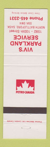Matchbook Cover - Petro oil gas Viv's Parkland Service North Battleford SK