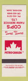 Matchbook Cover - Petro Canada oil gas Cop's Farm Service Redvers SK